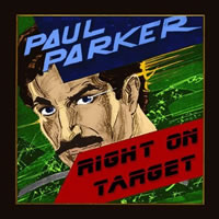 iTunes store link to Paul Parker's Right On Target Album